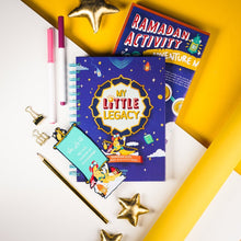 Load image into Gallery viewer, My Little Legacy: Ramadan Kids Journal & Activity Book (by Ramadan Legacy) (2021 Edition)