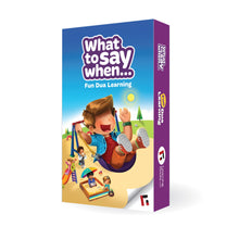 Load image into Gallery viewer, What to Say When