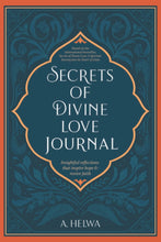 Load image into Gallery viewer, Secrets of Divine Love Journal: Insightful Reflections that Inspire Hope and Revive Faith