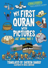 Load image into Gallery viewer, My First Quran With Pictures: Juz' Amma Part 1