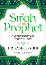 Load image into Gallery viewer, The Sirah of the Prophet (Pbuh): A Contemporary and Original Analysis - by Yasir Qadhi (Paperback)