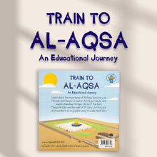 Load image into Gallery viewer, Train to Al-Aqsa | An Educational Journey | Palestine