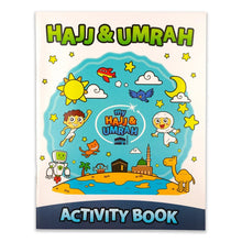 Load image into Gallery viewer, Hajj & Umrah Activity Book