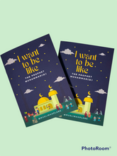 Load image into Gallery viewer, I Want To Be Like The Prophet