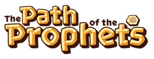 Load image into Gallery viewer, The Path of the Prophets