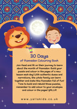 Load image into Gallery viewer, 30 Days of Ramadan Colouring Book - Salam Occasions - Yalla Kids
