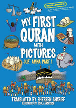 Load image into Gallery viewer, My First Quran With Pictures: Juz&#39; Amma Part 1
