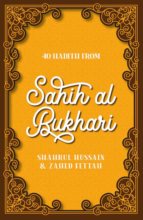40 Hadith From Sahih Al-Bukhari