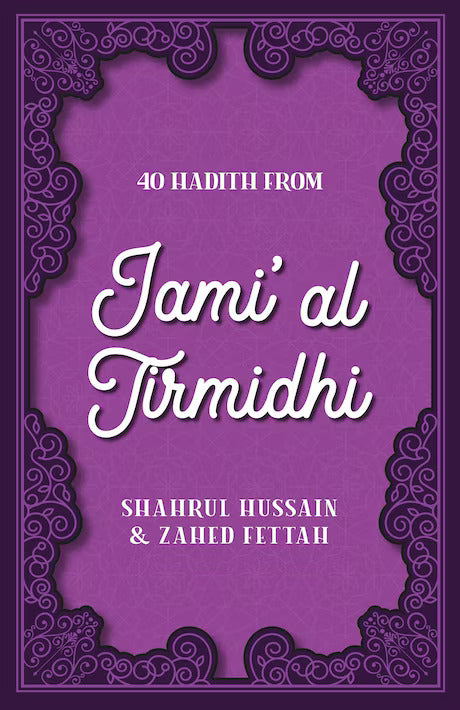 40 Hadith From Jami Al Tirmidhi