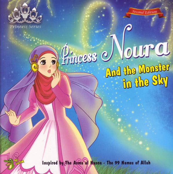 Princess Noura And The Monster In The Sky (Princess Series)