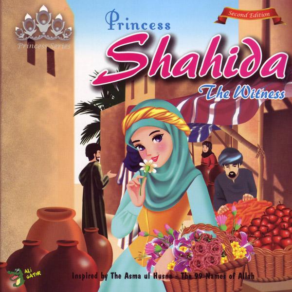 Princess Shahida The Witness (Princess Series)