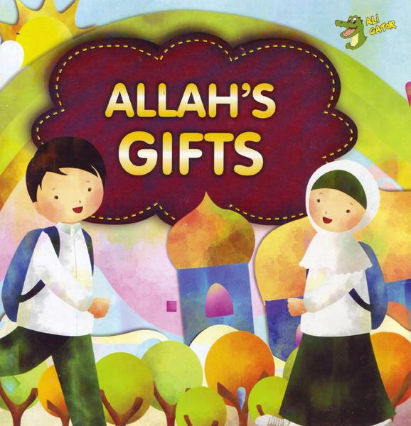 Allah’s Gifts