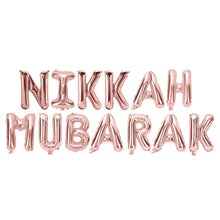 Load image into Gallery viewer, Nikkah Mubarak Foil Balloon - Rose Gold
