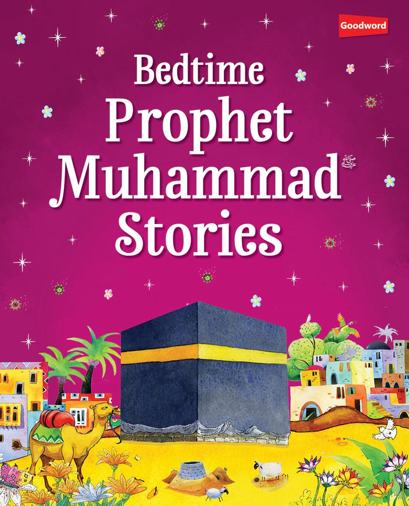 Bedtime Prophet Muhammad Stories (Paperback)