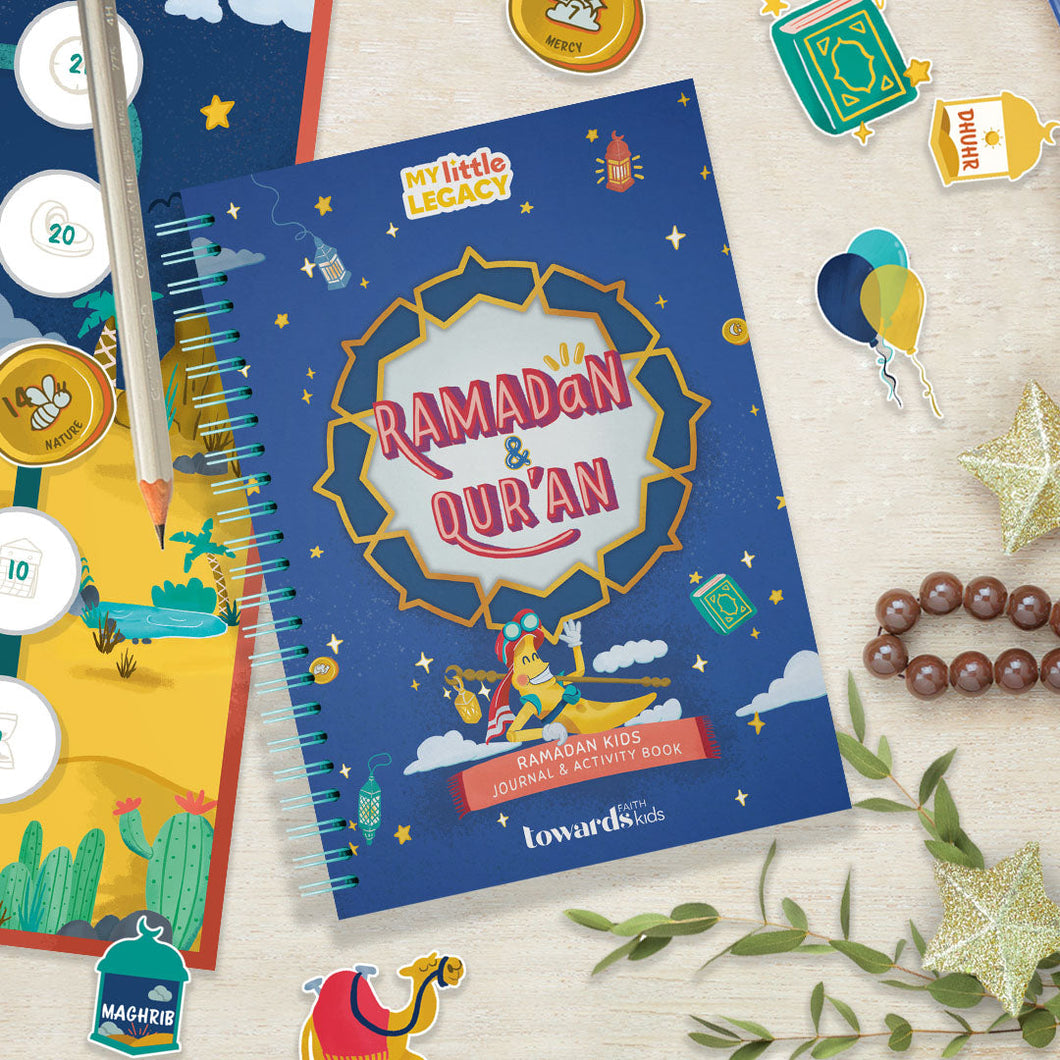 My Little Legacy: Ramadan & Quran Kids Journal & Activity Book (by Towards Faith)