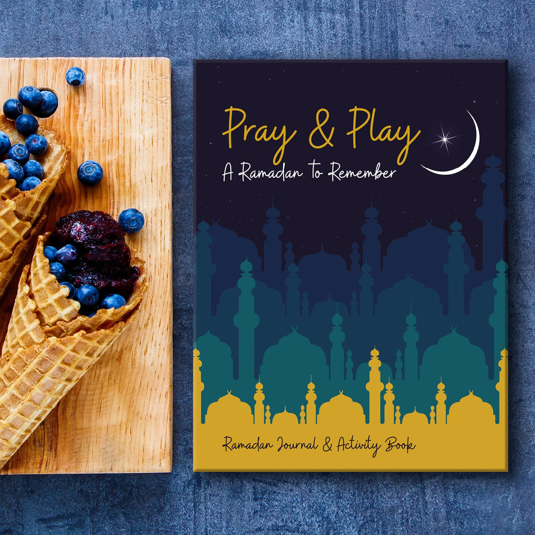 Pray & Play: Ramadan Journal and Activity Book