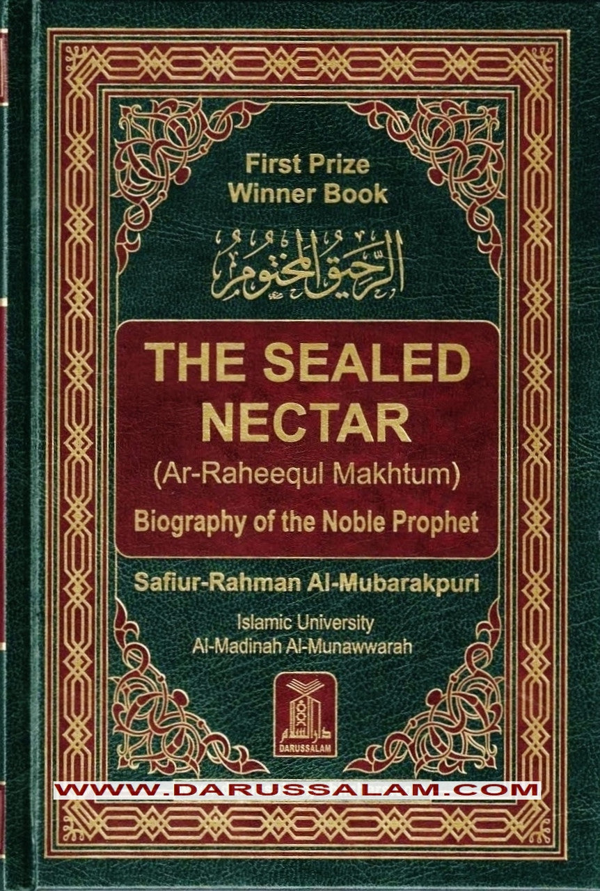The Sealed Nectar (Ar Raheequl Makhtum)