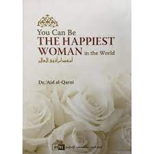 You Can Be The Happiest Woman In the World