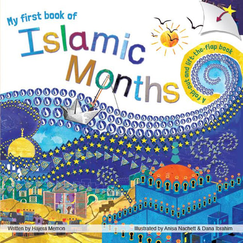 My First book of Islamic Months (Fold-out & Flap book) - Salam Occasions - Shade7 Publishing